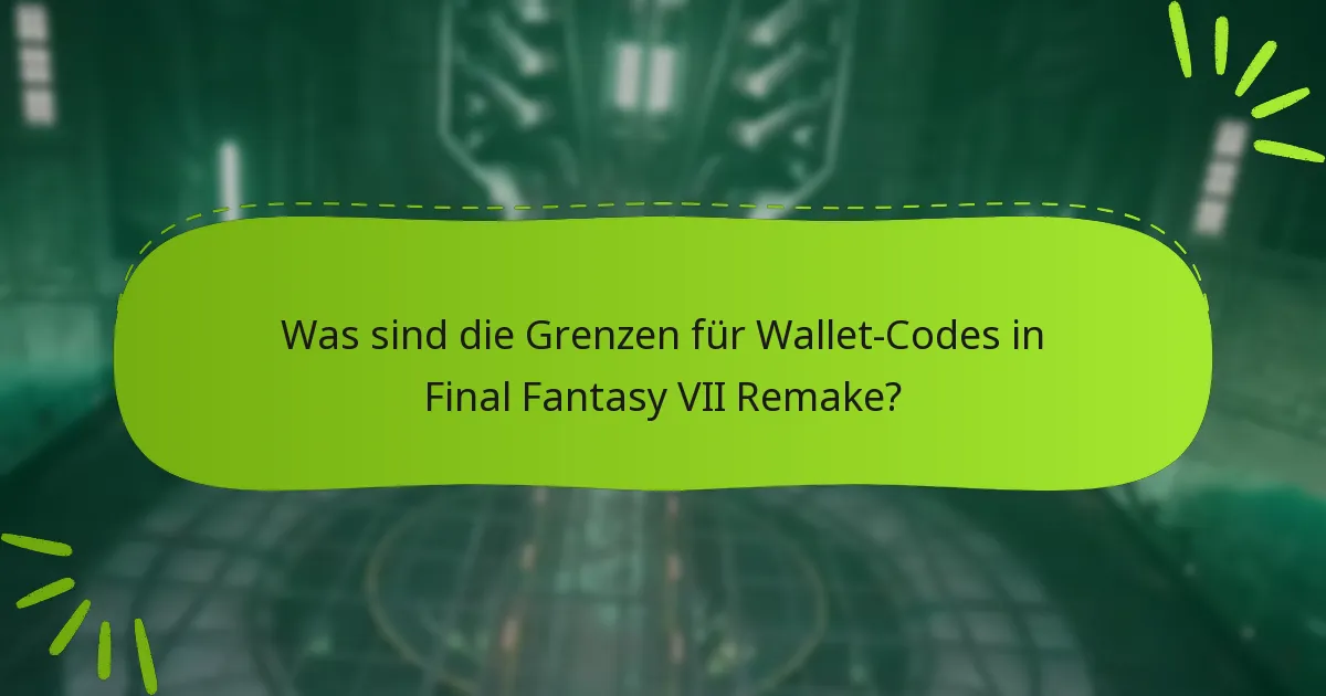 Was passiert, wenn ich die Wallet-Code-Grenzen überschreite?