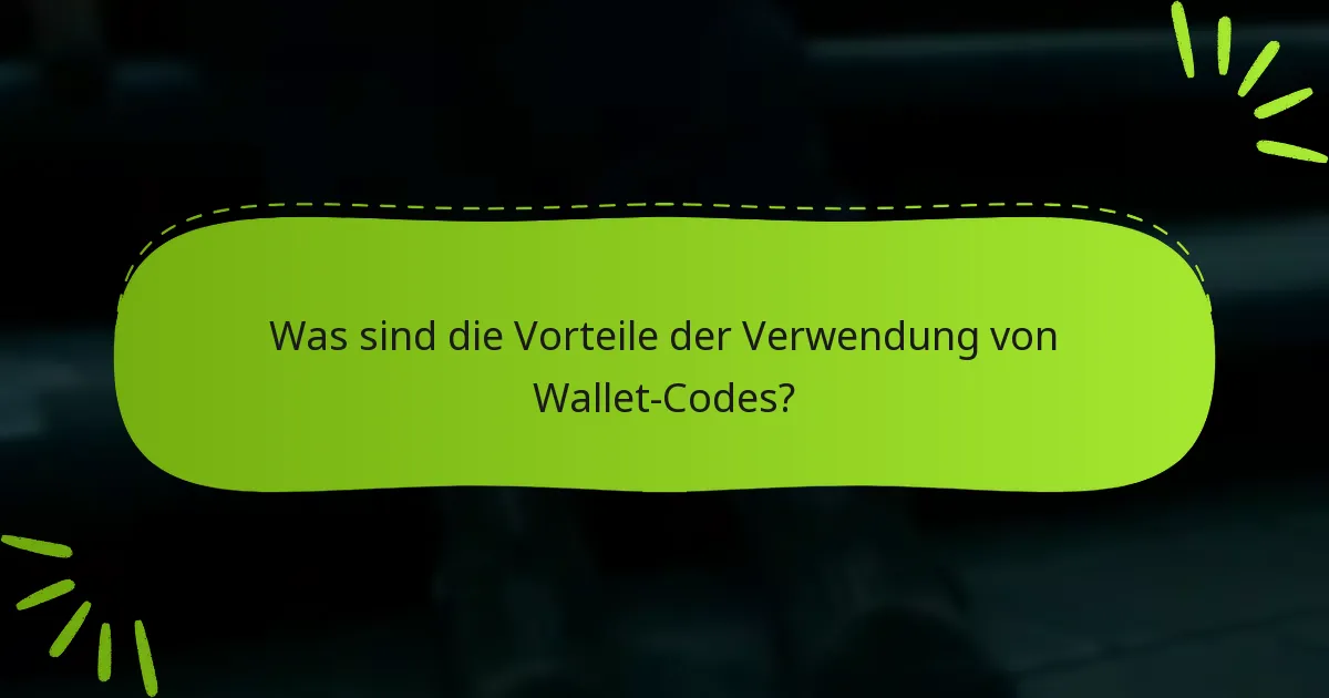 Was soll ich tun, wenn mein Wallet-Code nicht funktioniert?