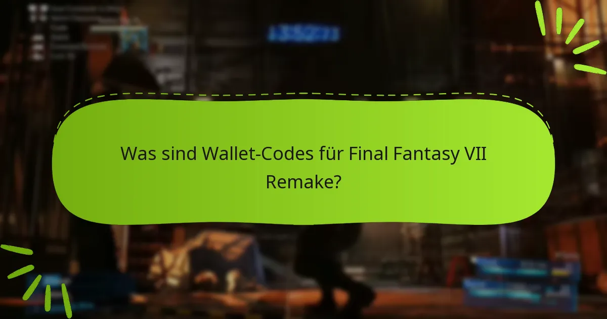 Was sind die Vorteile der Verwendung von Wallet-Codes?