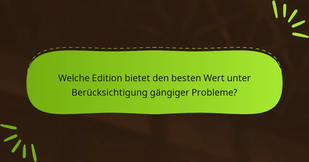 Wie wirken sich Editionsboni auf das Gameplay-Erlebnis aus?