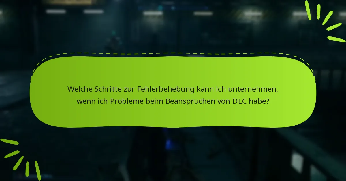 Welche Inhalte sind im DLC von Final Fantasy VII Remake enthalten?