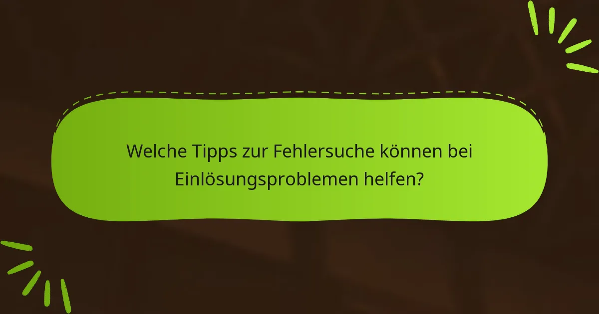 Wie kann das Feedback der Community das Einlösungserlebnis verbessern?