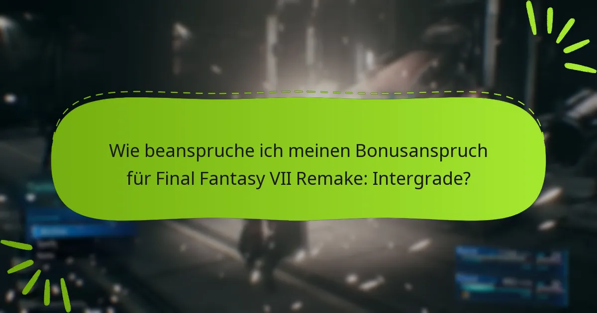 Wie vergleicht sich der Bonusanspruch für Intergrade mit anderen Editionen?