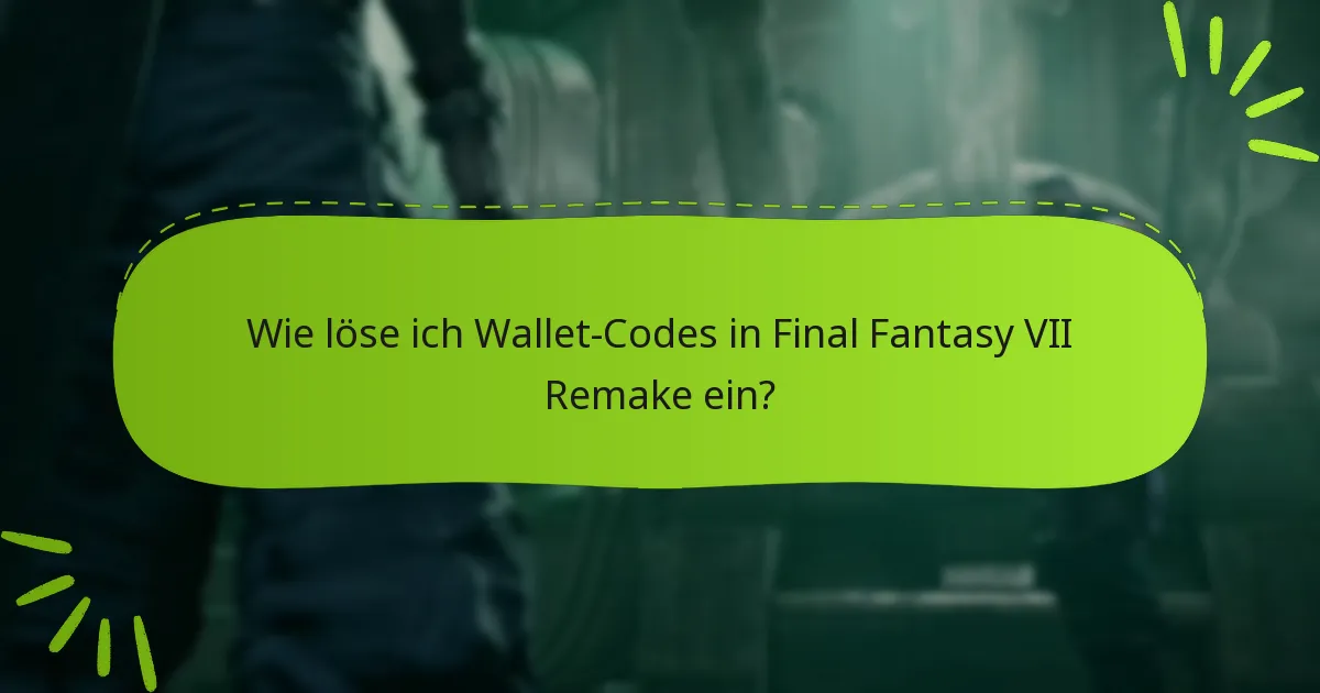 Was sind einige Tipps zur Maximierung der Verwendung von Wallet-Codes?