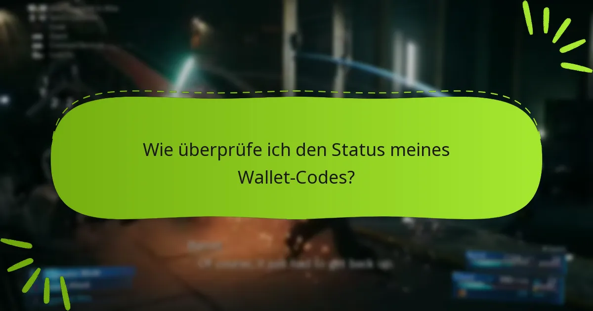 Wo finde ich zusätzliche Ressourcen für Wallet-Codes?